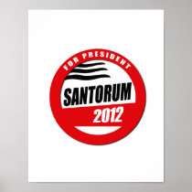 SANTORUM FOR PRESIDENT BUTT POSTERS