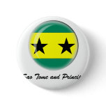 Sao Tome and Principe Pinback Button