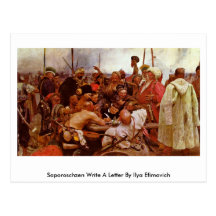 Saporoschzen Write A Letter By Ilya Efimovich Post Card