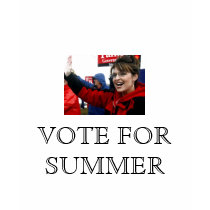 Sara Palin  VOTE FOR SUMMER (Napolian Dynamite) t-shirts