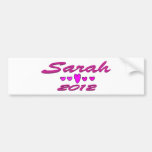 Sarah 2012 bumper stickers