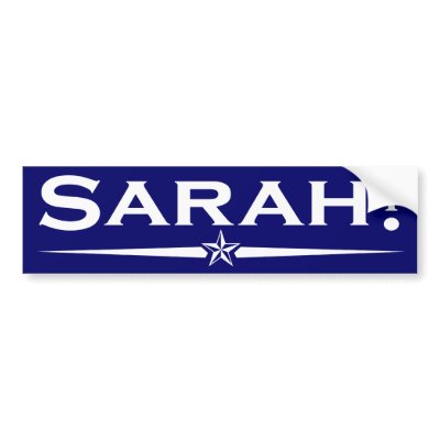 Sarah Bumper Sticker by republicanswag08
