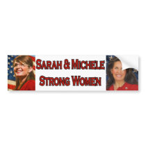 Sarah & Michele Strong Women bumper stickers by CarolinaPatriot Sarah & Michele Strong Women bumper stickers