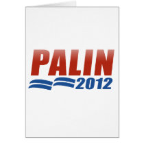 Sarah Palin 2012 Greeting Card