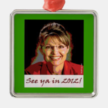 Sarah Palin 2012 Christmas Ornament