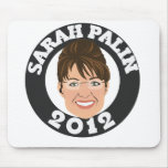 Sarah Palin 2012 Mousepad