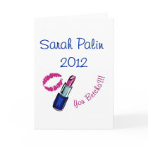 Sarah Palin 2012 - You betcha'!!!! Greeting Cards by jhimages Sarah Palin 2012 - You betcha'!!!! Greeting Cards