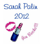Sarah Palin 2012 - You betcha'!!!! T-shirt