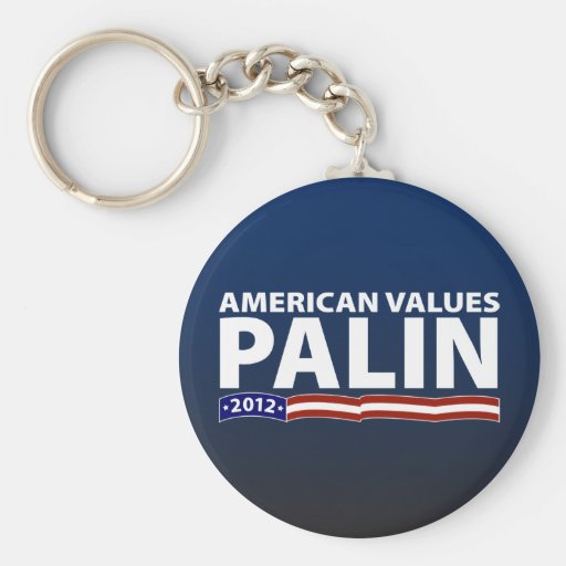 Sarah Palin American Values Key Chains