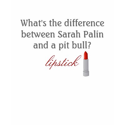 Sarah Palin and a pit bull Tshirt by sarahpalintees