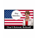 Sarah Palin - Don't Retreat, Reload t-shirts