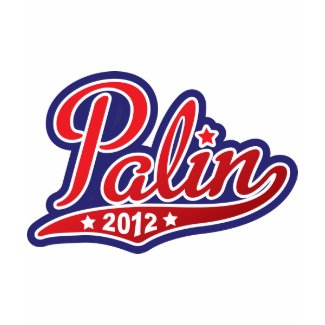 Sarah Palin for President 2012 shirt