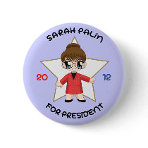 Sarah Palin For President Pin
