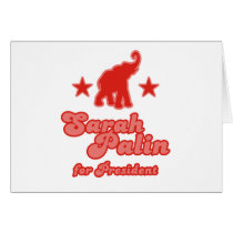 Sarah Palin for President Card