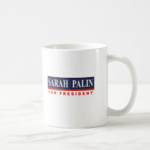 Sarah Palin for President Mug