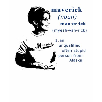 funny dictionary. Sarah Palin Funny Maverick