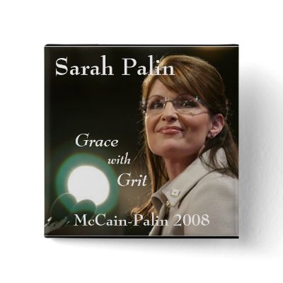 Sarah Palin, Grace, with Grit Pinback Buttons by american300