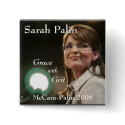 Sarah Palin, Grace, with Grit buttons by american300 Sarah Palin, Grace, with Grit buttons