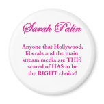 Sarah Palin - Hollywood Liberals & the MSM Magnets