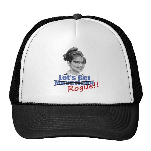 Sarah Palin Not Mavericky Get Rogue Hats
