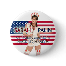 Sarah Palin-Nursing America Back To Health Button