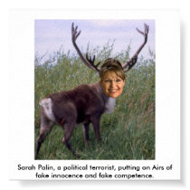 Sarah Palin, political terrorist. posters