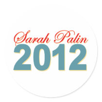 Sarah Palin President 2012 stickers by TeeShirtsTShirts Sarah Palin President 2012 stickers