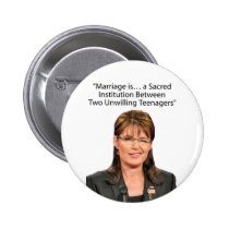 Sarah Palin: Sacred marriage with 2 teenagers... buttons