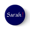 Sarah! Political Button