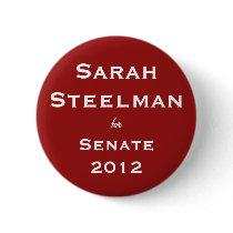 Sarah Steelman for Senate Button