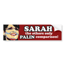 SARAH, the others only PALIN comparison sticker bumper stickers