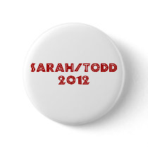 Sarah/Todd 2012 Button by coolshirts55 Sarah/Todd 2012 Button