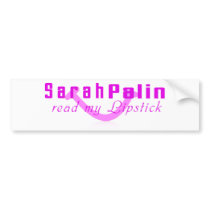 SarahPalin read my lipstick bumper stickers
