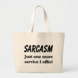 Sarcasm Bags
