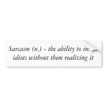 Sarcasm definition bumper stickers