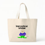 Sarcasm is an artform bags