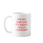 SARCASM COFFEE MUG