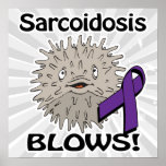 Sarcoidosis Blows Awareness Design Posters