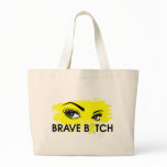 Sarcoma Cancer Brave Bitch Bags