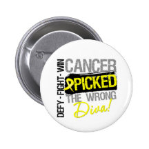 Sarcoma Cancer Picked The Wrong Diva Pin