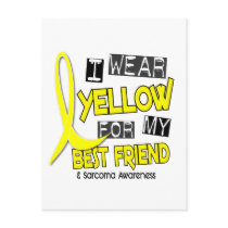 Sarcoma I WEAR YELLOW FOR MY BEST FRIEND 37 Postcards
