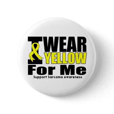 Sarcoma I Wear Yellow Ribbon For Me Pin
