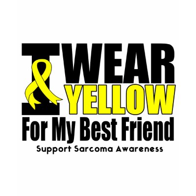 Sarcoma I Wear Yellow Ribbon For My Best Friend TShirt