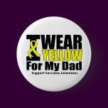 Sarcoma I Wear Yellow Ribbon For My Dad