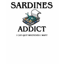 Sardines Addict t-shirts