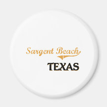 Sargent Beach Texas Classic Magnets