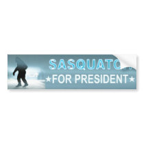 Sasquatch for President Bumper Sticker