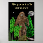 Sasquatch hunt poster