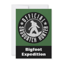 Sasquatch Hunter Funny Invitation to find Bigfoot