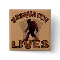 Sasquatch Lives Pin